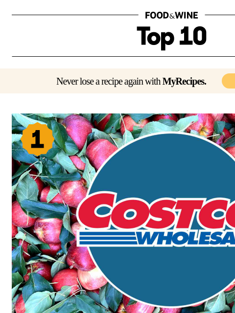 foodandwine newsletter: 10 Costco Fall Finds to Grab Before They're Gone