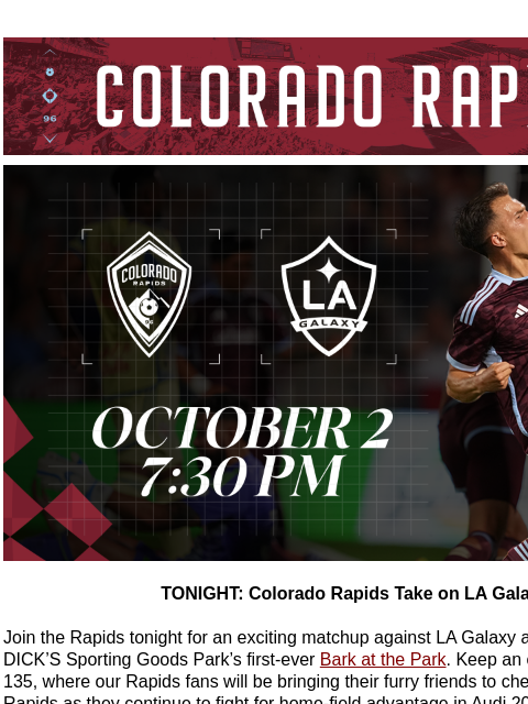 Fan Appreciation Night This Saturday as the Rapids Take on Seattle Sounders CR_Header_600x100.jpg TONIGHT: Colorado Rapids Take on LA Galaxy TONIGHT: Colorado Rapids Take on LA Galaxy Join the Rapids