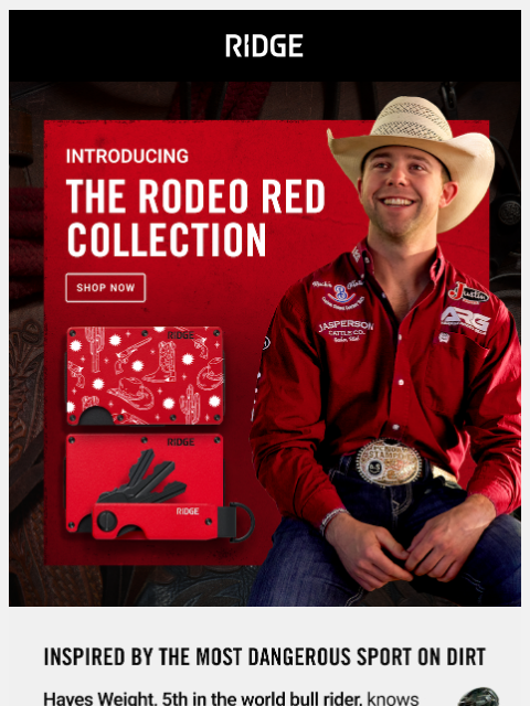 ridge newsletter: New: Rodeo Red Collection