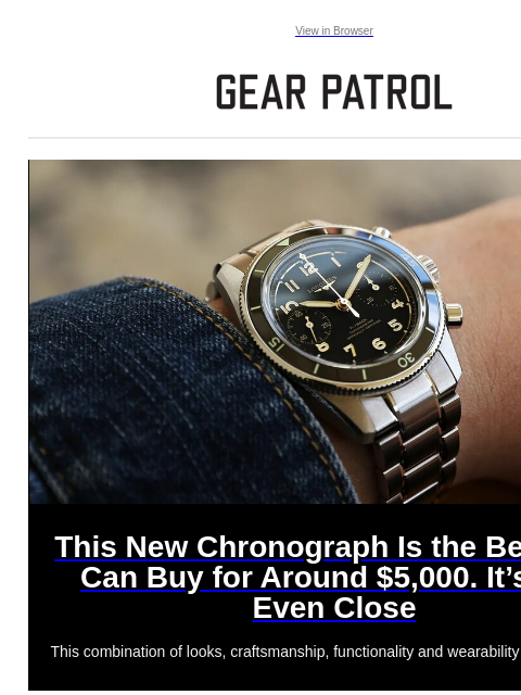 gearpatrol newsletter: This New Chronograph Is Damn Near Perfect