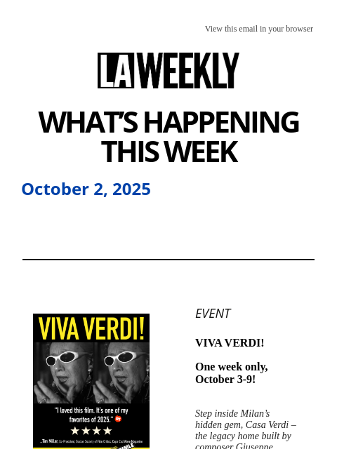 laweekly newsletter: What's Happening in LA This Week + VIVA VERDI!