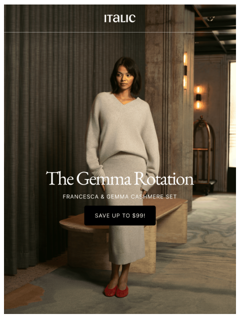 italic newsletter: Up to $99 off Cashmere Sets