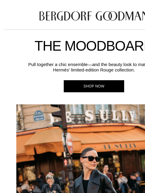 bergdorfgoodman newsletter: The Moodboard: Luxe Beauty