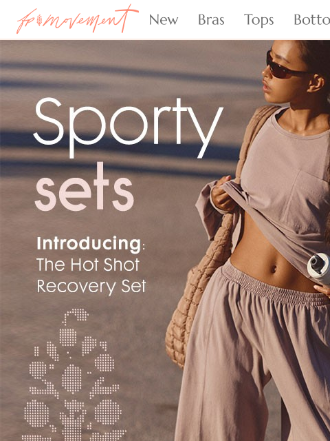 freepeople newsletter: The Hot Shot Recovery Set has arrived 👏
