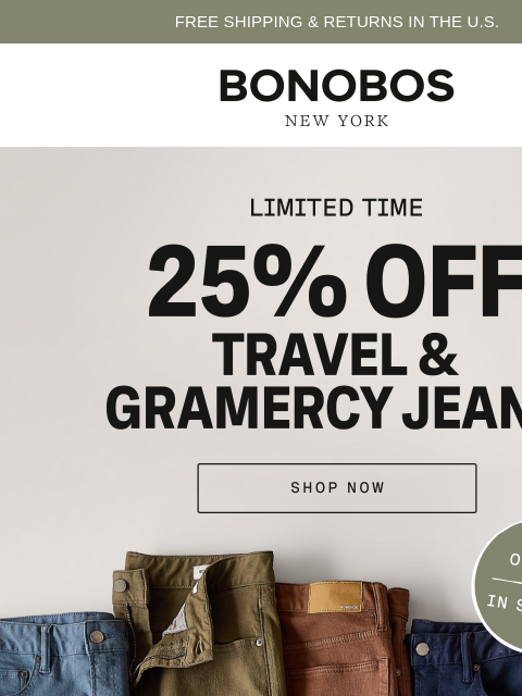 bonobos newsletter: LIMITED TIME: 25% Off Travel & Gramercy Jeans