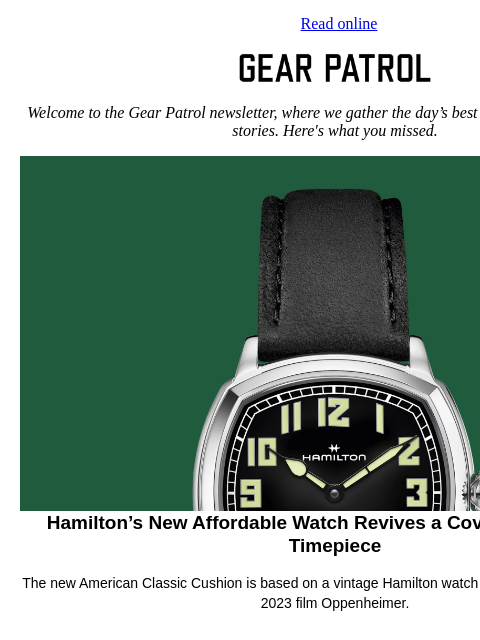 gearpatrol newsletter: Hamilton's Oppenheimer-Inspired Timepiece Makes It...