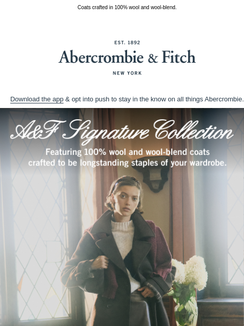 abercrombie newsletter: Introducing the A&F Signature Collection.