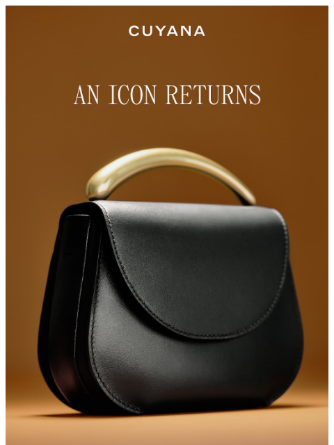 cuyana newsletter: The Return of an Icon