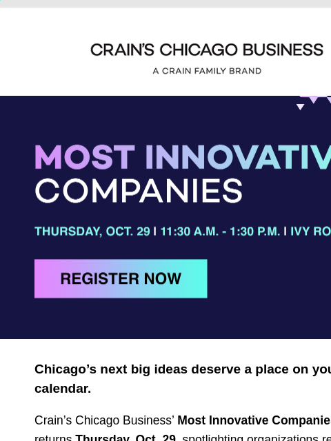crainliveevents newsletter: Most Innovative Companies returns Oct. 29