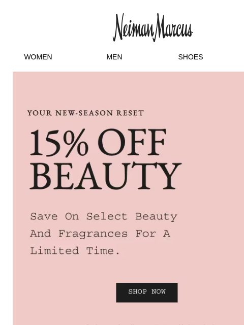 neimanmarcus newsletter: 15% off fragrance, beauty & more