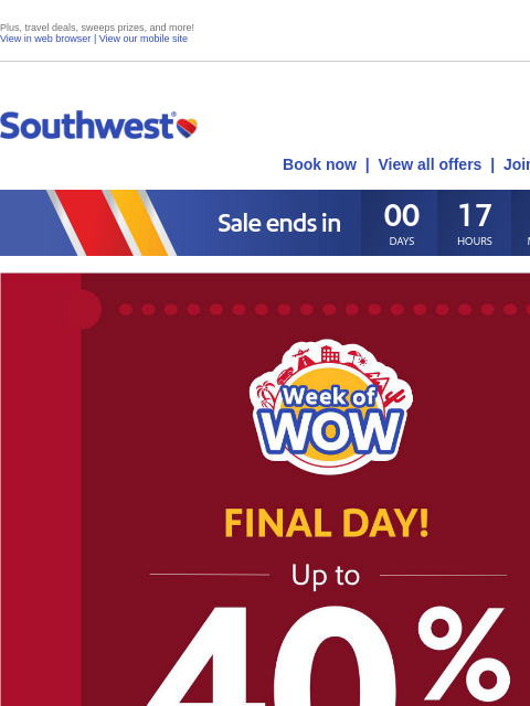 Plus, travel deals, sweeps prizes, and more! View in web browser | View our mobile site Log in | Enroll Southwest October 03 Book now | View all offers | Join Rapid Rewards® Offer ends 10/03/2024 at 11