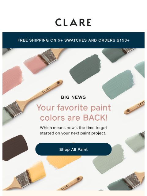 Open for your new favorite paint shade AND an update on what's been going on at Clare HQ. ͏ ͏ ͏ ͏ ͏ ͏ ͏ ͏ ͏ ͏ ͏ ͏ ͏ ͏ ͏ ͏ ͏ ͏ ͏ ͏ ͏ ͏ ͏ ͏ ͏ ͏ ͏ ͏ ͏ ͏ ͏ ͏ ͏ ͏ ͏ ͏ ͏ ͏ ͏ ͏ ͏ ͏ ͏ ͏ ͏ ͏ ͏ ͏ ͏ ͏ ͏ ͏ ͏ ͏