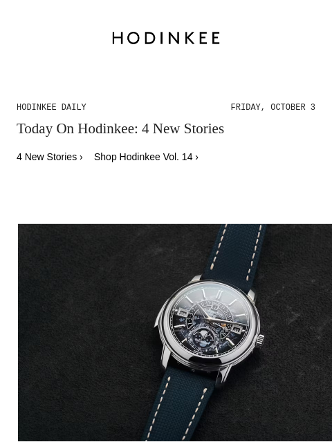 hodinkee newsletter: Hodinkee Daily | 10/03/2025