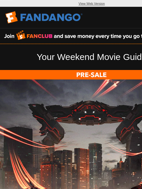 fandango newsletter: Your Weekend Movie Guide