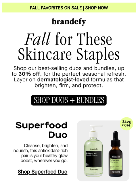 brandefyskin newsletter: Fall favorites, on sale now 🍂