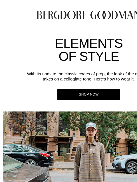 bergdorfgoodman newsletter: Elements of Style: The New Prep