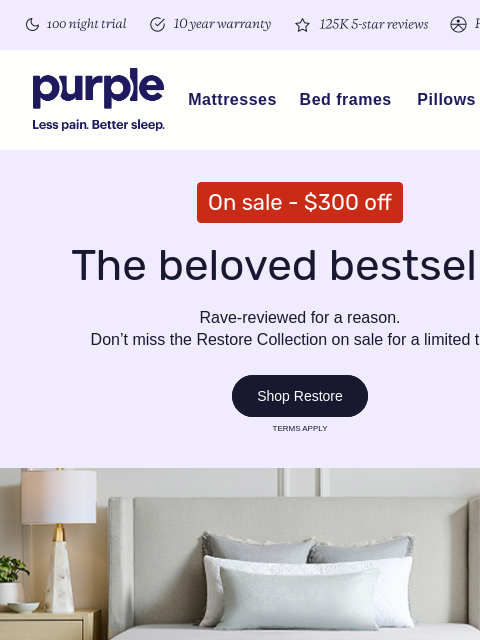 purple newsletter: $300 off our MOST popular mattresses?