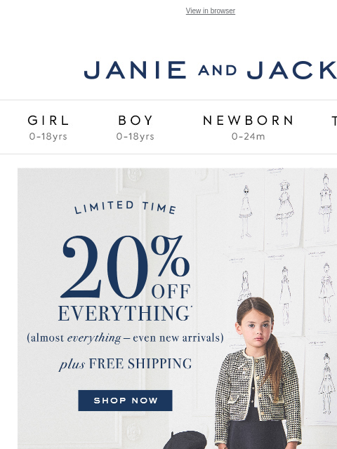janieandjack newsletter: These new sale styles? Extra 20% off + free shippi...