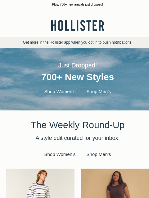 hollisterco newsletter: Start your weekend with picked-for-you styles.