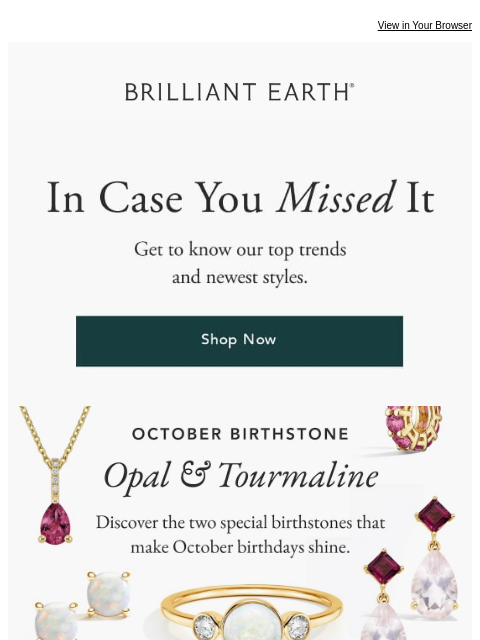 brilliantearth newsletter: ICYMI: New rings and rare diamonds
