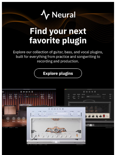 neuraldsp newsletter: Find your next Neural DSP plugin