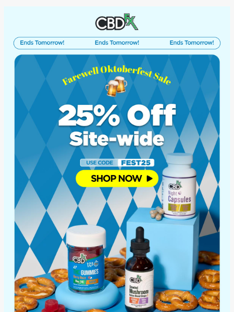 cbdfx newsletter: Hurry, our 25% OFF Farewell Oktoberfest Sale ends ...