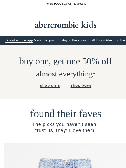 abercrombie newsletter: we know they'll love these