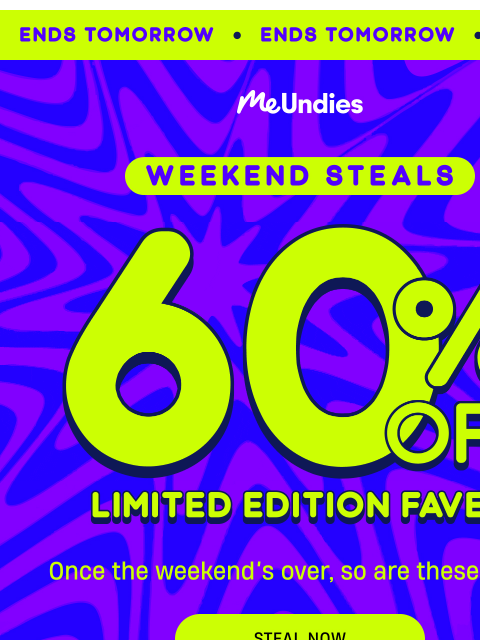 meundies newsletter: 60% Off Limited Edition Faves
