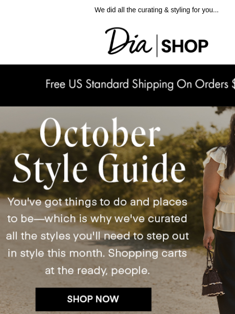 dia newsletter: What to Wear This Month 💋