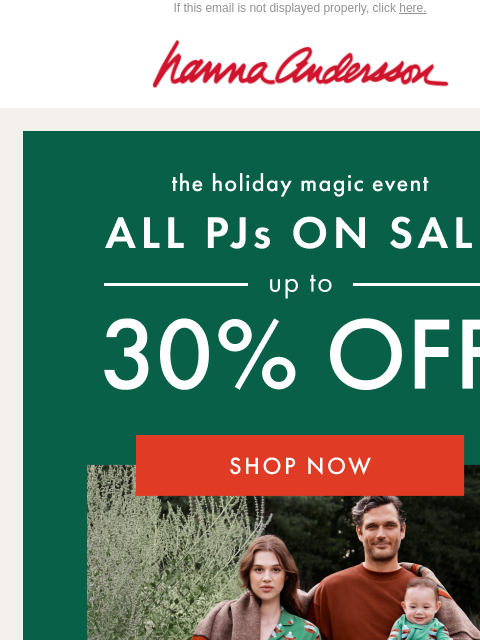 hannaandersson newsletter: ❄️ NEW & ON SALE: All PJs Up To 30% Off