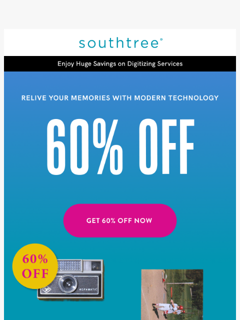 southtree newsletter: Our Biggest Deal Until Black Friday: 60% OFF to Re...