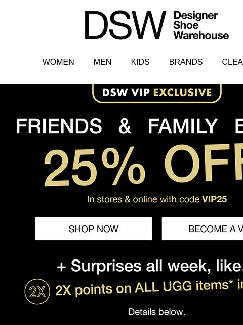dsw newsletter: Shop so-you styles during Friends & Family!