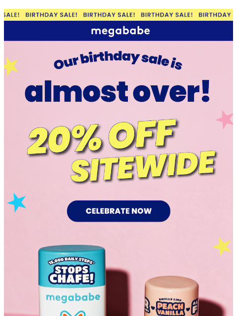 megababebeauty newsletter: Hi again, still 20% off 🎂