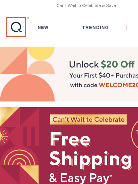 Can't Wait to Celebrate & Save QVC New TRENDING DEALS Unlock $20 off Your First Purchase cant wait to celebrate rings skincare clearance fashion sale lock n lock black friday Vionic Water