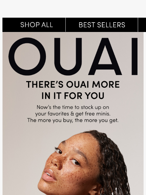 theouai newsletter: Shop your favorites & get minis for FREE