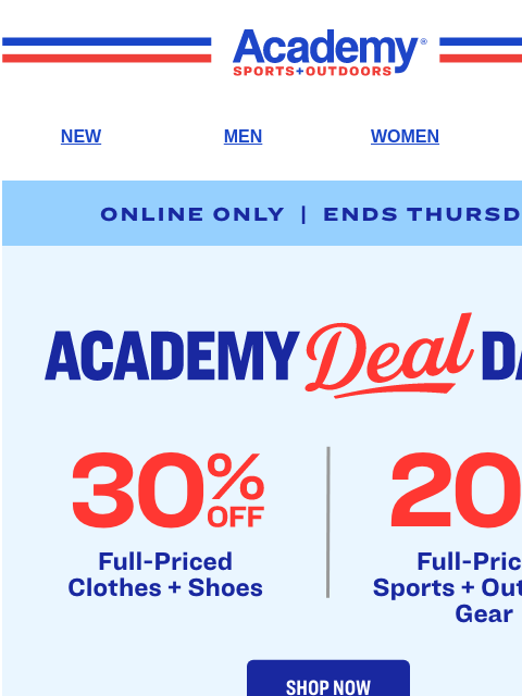 academy newsletter: Academy Deal Days | 30% OFF Clothes + Shoes