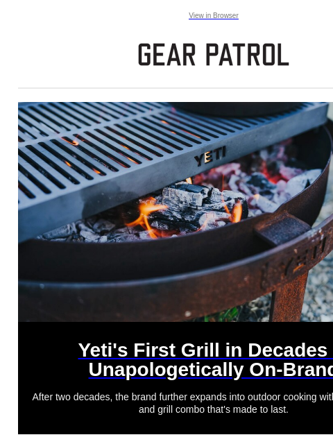 gearpatrol newsletter: Yeti's New Grill Isn't What We Expected
