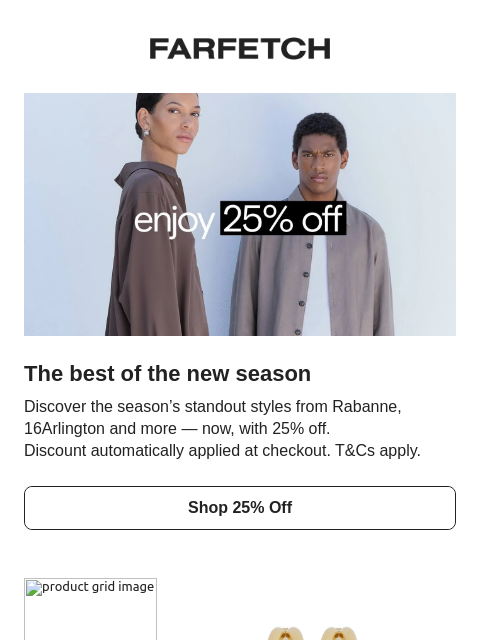 farfetch newsletter: 25% off the season’s best