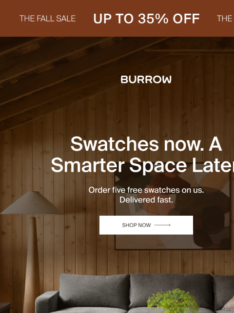 burrow newsletter: Free Swatches. Delivered Fast.
