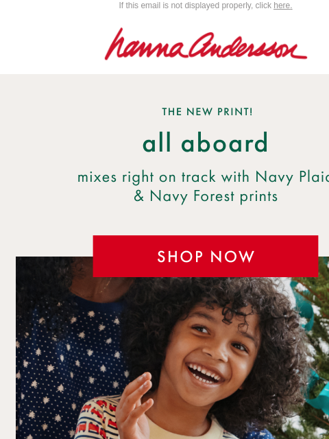 hannaandersson newsletter: 🚂 All Aboard! NEW Matching PJs For Everyone