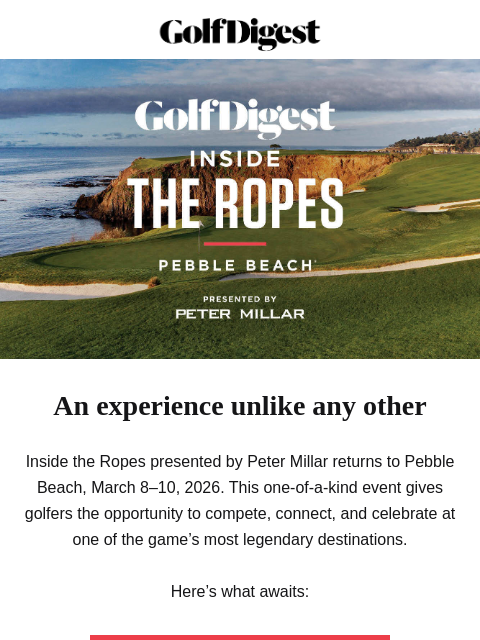 golfdigest newsletter: Your Chance to Experience Pebble Beach Like Never ...
