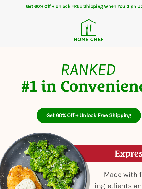 homechef newsletter: 🥇 We’re #1 in convenience! Try the most convenien...