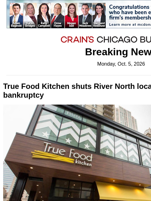 crainalerts newsletter: True Food Kitchen files for bankruptcy