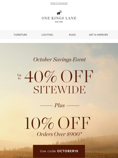 onekingslane newsletter: The October Savings Event Starts Now — Up to 40% O...