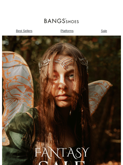 bangsshoes newsletter: Fantasy Sale is here! 🌙🧚