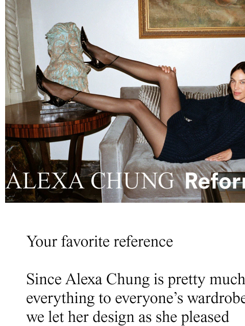 thereformation newsletter: REFORMATION X ALEXA CHUNG