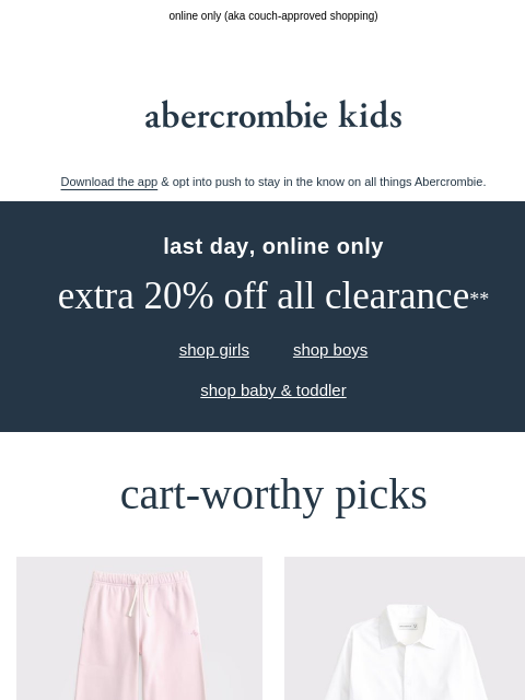 abercrombie newsletter: extra 20% OFF clearance,** but last day!