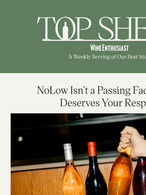 wineenthusiast newsletter: NoLow Is Here to Stay