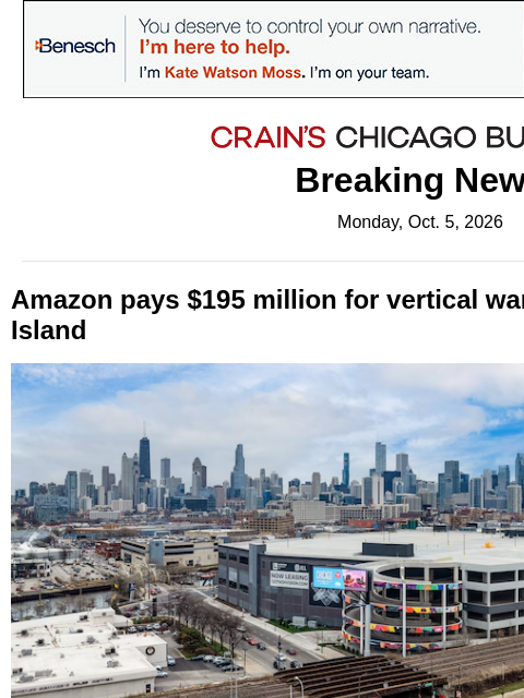 crainalerts newsletter: Amazon pays $195M for vertical warehouse near Goos...