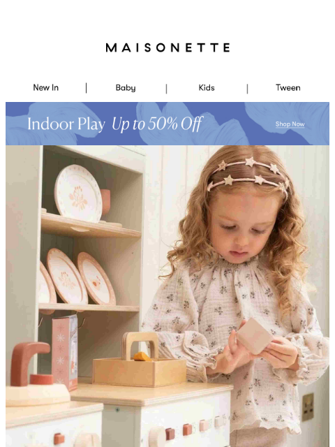 maisonette newsletter: Last Chance: Indoor Play Up to 50% Off